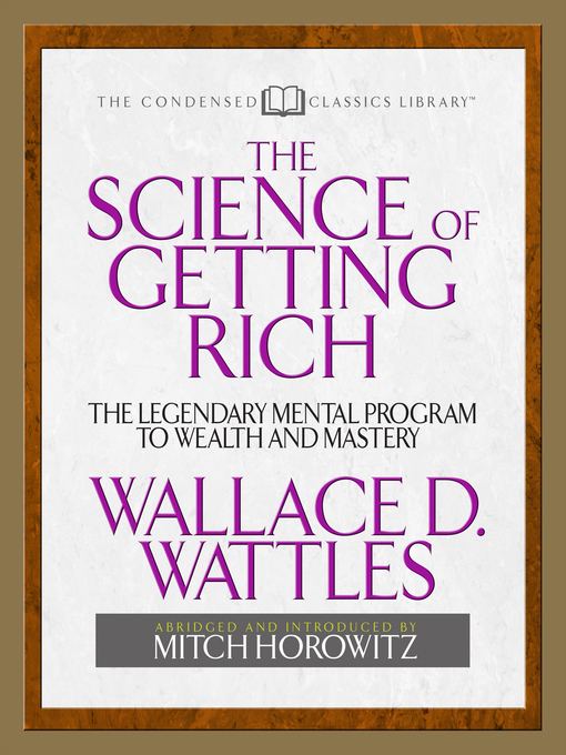 Title details for The Science of Getting Rich by Wallace D Wattles - Wait list